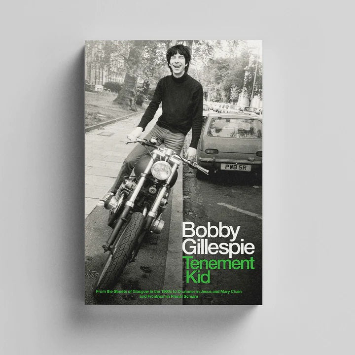 TENEMENT KID by Bobby Gillespie